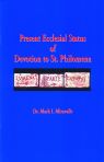 Present Ecclesial Status of Devotion to St. Philomena